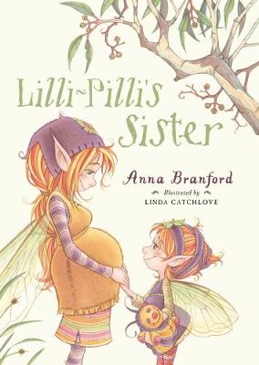 Lilli-Pilli's Sister by Anna Branford