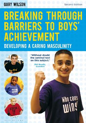 Breaking Through Barriers to Boys' Achievement book