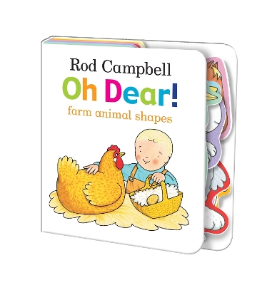 Oh Dear! Farm Animal Shapes by Rod Campbell