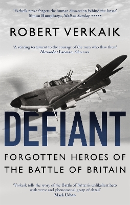 Defiant: Forgotten Heroes of the Battle of Britain book