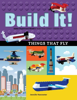 Build It! Things That Fly book