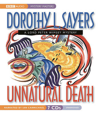 Unnatural Death by Dorothy L Sayers