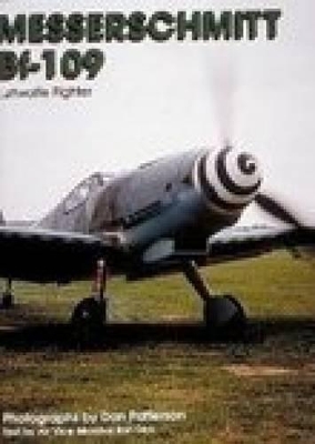 Messerschmitt BF109: Luftwaffe Fighter book