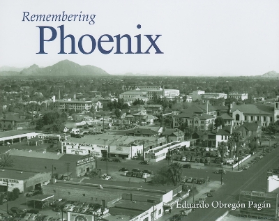 Remembering Phoenix by Eduardo Obregon Pagan