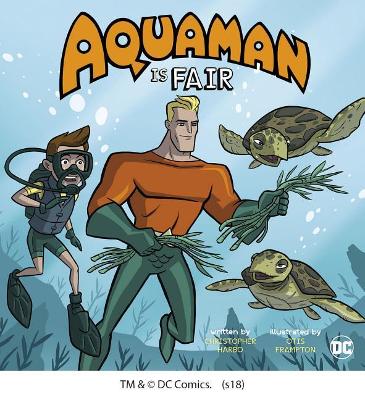 Aquaman Is Fair book