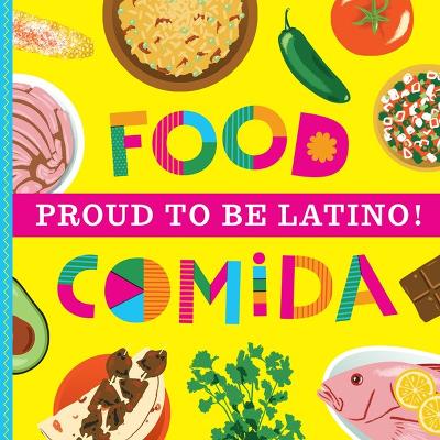 Proud to Be Latino: Food/Comida book