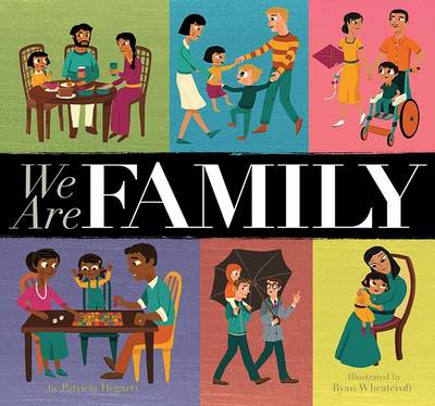 We Are Family by Ryan Wheatcroft