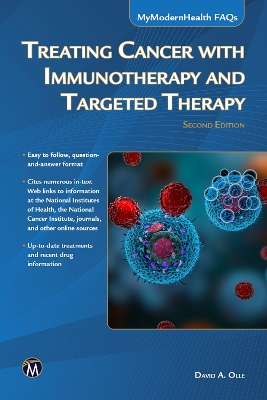 Treating Cancer with Immunotherapy and Targeted Therapy book