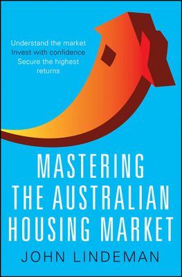 Mastering the Australian Housing Market book