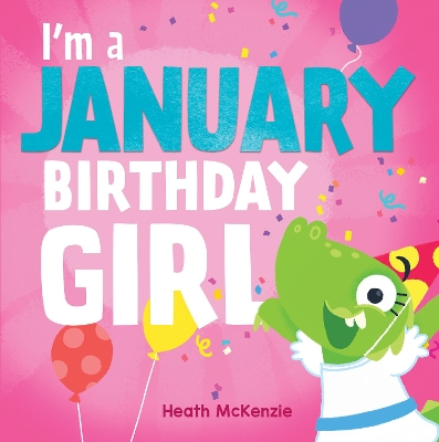 I'M a January Birthday Girl book