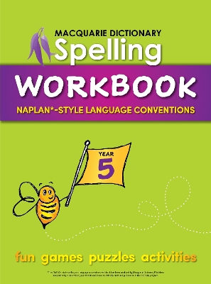 Macquarie Dictionary Spelling Workbook - Year 5 by Macquarie Dictionary
