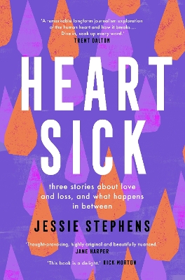 Heartsick: Three stories about love and loss, and what happens in between book