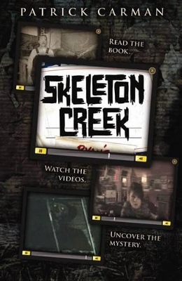 Skeleton Creek (#1) book