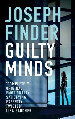 Guilty Minds by Joseph Finder