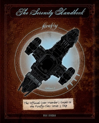 The Serenity Handbook by Marc Sumerak