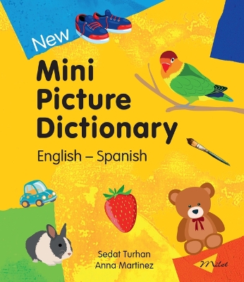 New Mini Picture Dictionary (English-Spanish) book