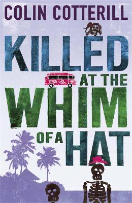 Killed at the Whim of a Hat book