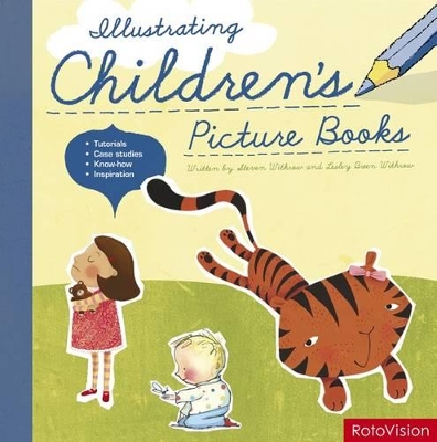 Illustrating Children's Picture Books by Steven Withrow