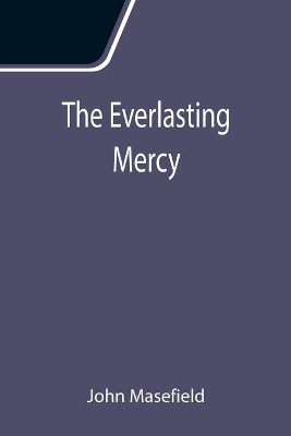 The Everlasting Mercy book