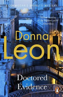 Doctored Evidence by Donna Leon