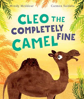 Cleo the Completely Fine Camel book