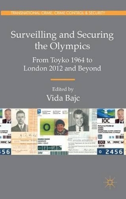 Surveilling and Securing the Olympics book