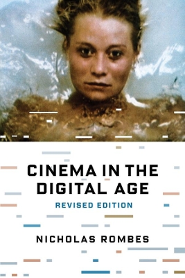 Cinema in the Digital Age book