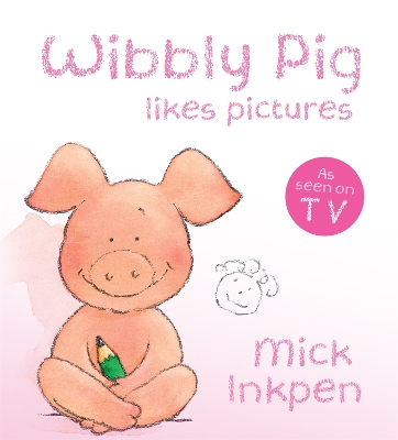 Wibbly Pig Makes Pictures Board Book book
