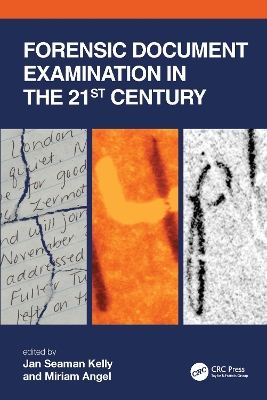 Forensic Document Examination in the 21st Century book