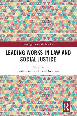 Leading Works in Law and Social Justice by Faith Gordon