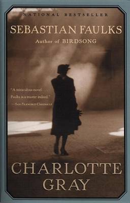 Charlotte Gray by Sebastian Faulks