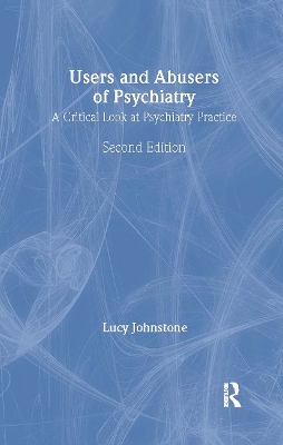 Users and Abusers of Psychiatry book
