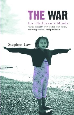 The War for Children's Minds by Stephen Law