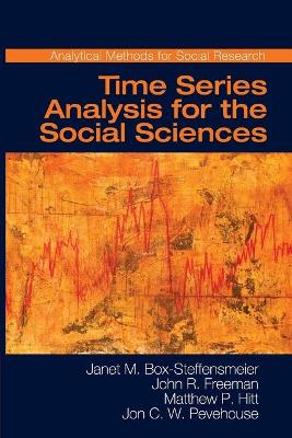 Time Series Analysis for the Social Sciences by Janet M. Box-Steffensmeier