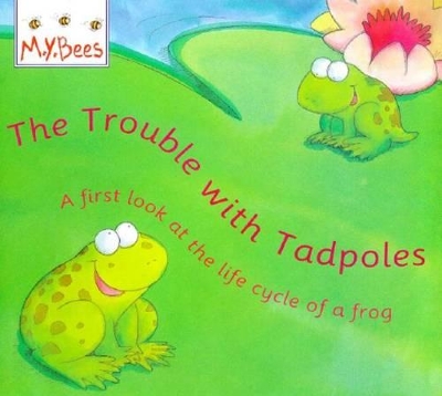 Trouble with Tadpoles book