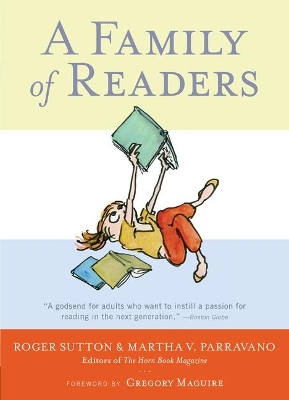 Family Of Readers: The Book Lover's Guid book