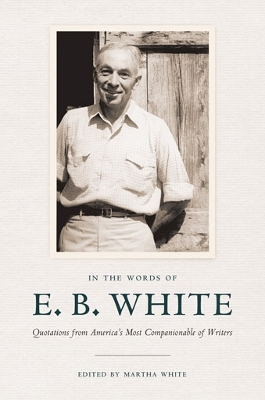 In the Words of E. B. White book