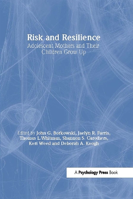 Risk and Resilience by John G. Borkowski