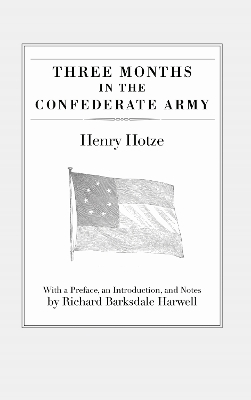 Three Months in the Confederate Army book