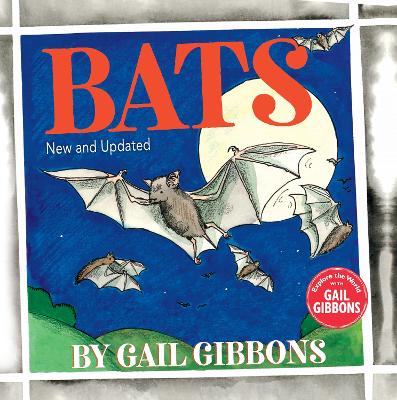 Bats (New & Updated Edition) by Gail Gibbons
