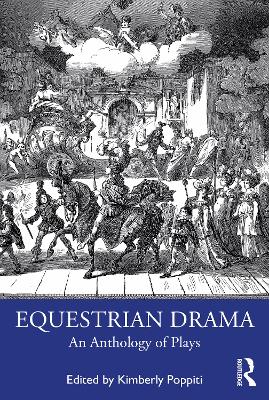Equestrian Drama: An Anthology of Plays by Kimberly Poppiti