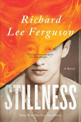 Stillness: Book III of The Stillness Series book