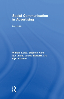 Social Communication in Advertising by William Leiss