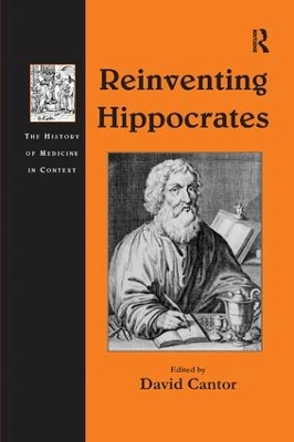 Reinventing Hippocrates by David Cantor