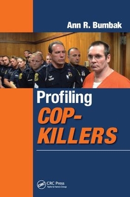 Profiling Cop-Killers book