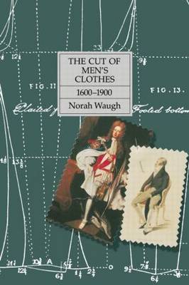 The Cut of Men's Clothes by Norah Waugh