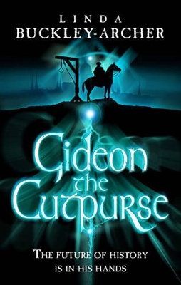 Gideon the Cutpurse by Linda Buckley-Archer