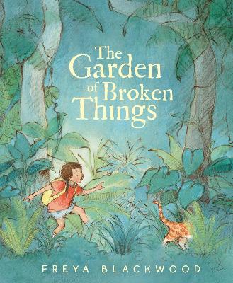 The Garden of Broken Things book