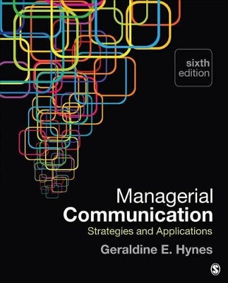 Managerial Communication by Geraldine E. Hynes