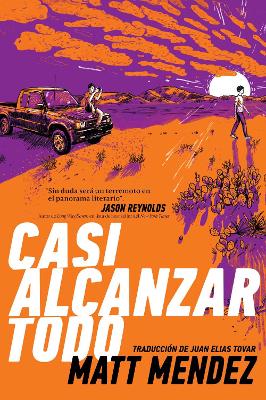 Casi alcanzar todo (Barely Missing Everything) book